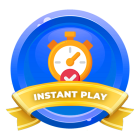 Instant Play