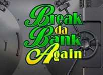 Break da Bank Again recension
